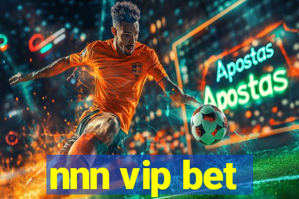 nnn vip bet